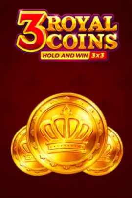 3 Royal Coins Hold and Win